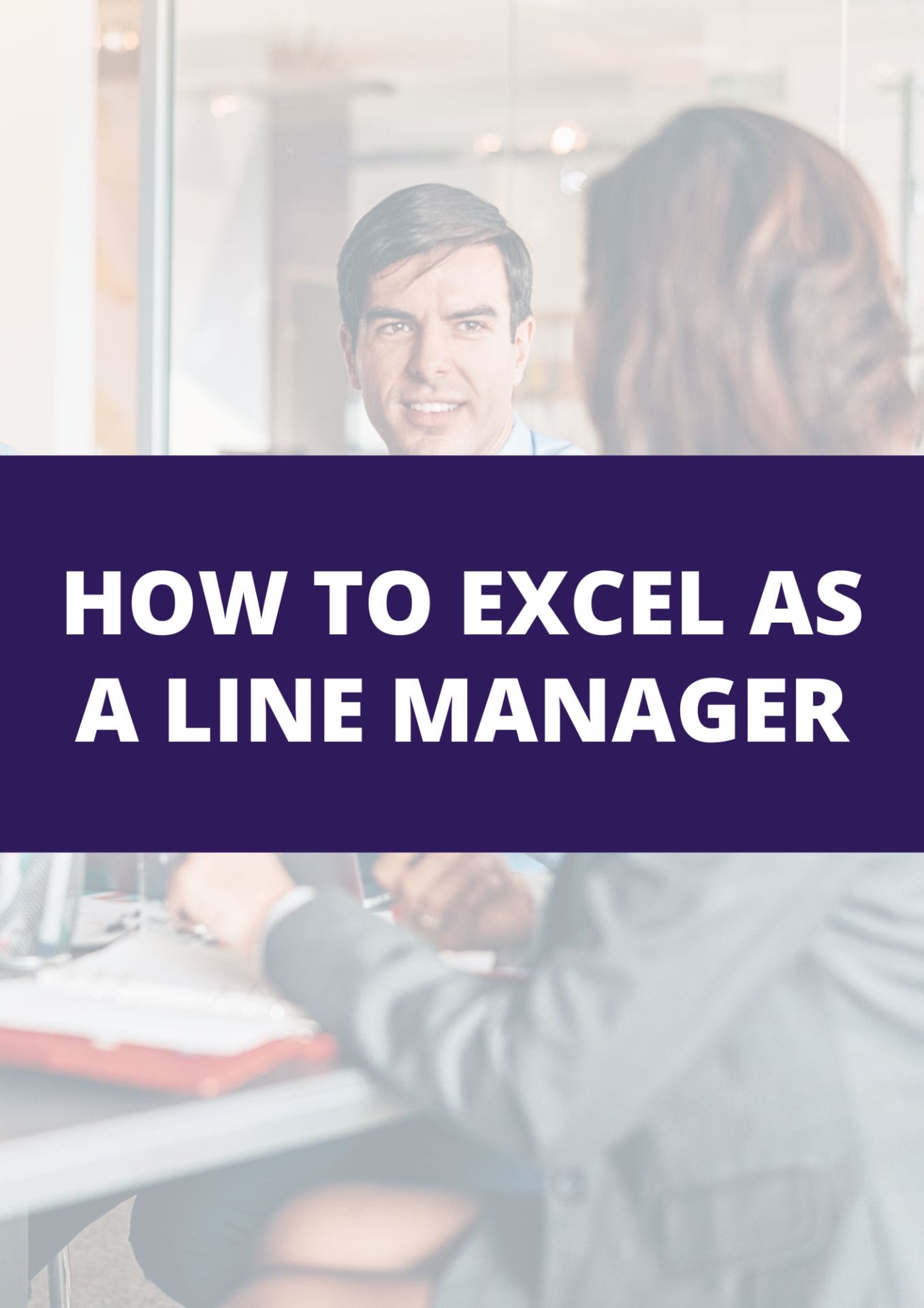 Excel as line manager