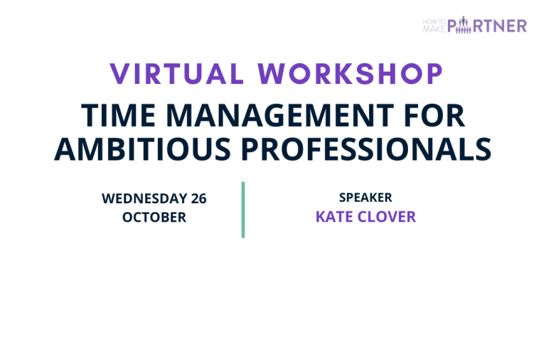 Virtual Lunch & Learn Workshop – Time Management for Ambitious Professionals