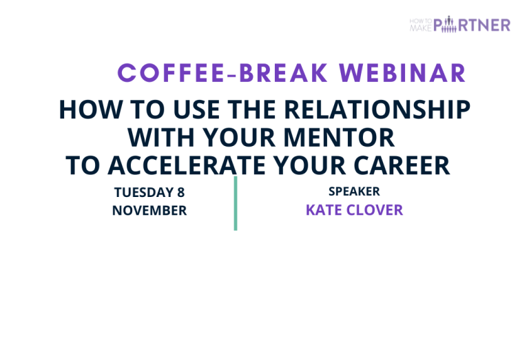 Coffee-break Webinar How to use the relationship with your mentor to accelerate your career